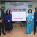 Fortis Hospital, Mulund, Mumbai Unveils 'breastcare360' On World Cancer Day – A Comprehensive Initiative For Breast Health