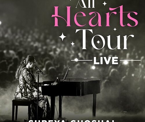 "the All Hearts Tour – Live": Shreya Ghoshal Becomes India's First Female Artist In Three Decades To Launch A Live Album