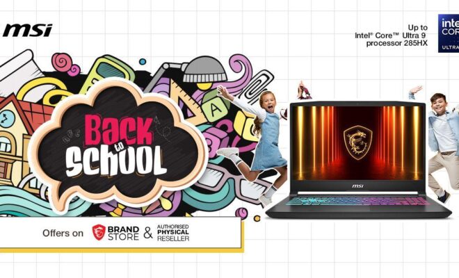 Msi Launches 'back To School – May Promotions' With Exclusive Channel Offers And Student Focused Benefits