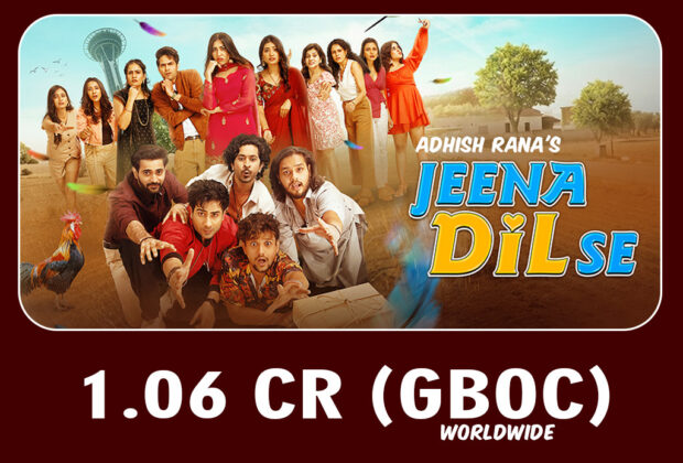 Youth Centric Debut Film 'jeena Dil Se' Opens Strong With Rs 1.06 Crore On Day 1