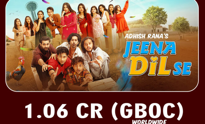 Youth Centric Debut Film 'jeena Dil Se' Opens Strong With Rs 1.06 Crore On Day 1