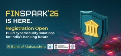 Bank Of Maharashtra Launches Finspark'26, A National Level Cybersecurity Hackathon To Secure The Future Of Banking