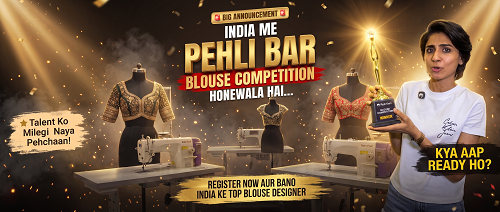 Rajarani Coaching Launches India's First Ever National Blouse Designing Competition To Spotlight India's Grassroots Fashion Talent