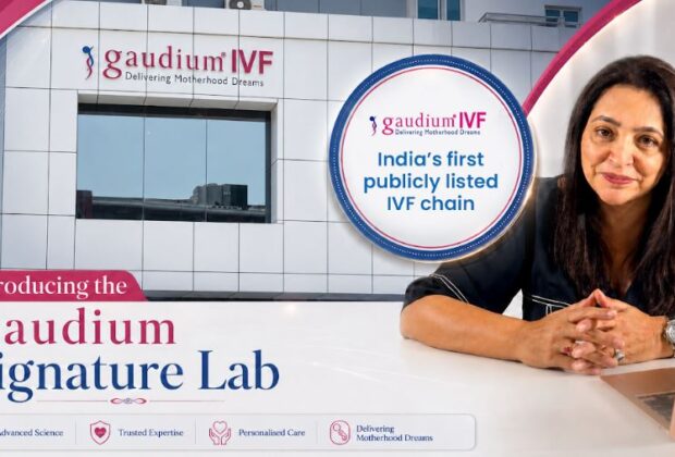 India's First Listed Ivf Company, Gaudium Ivf, Unveils Ai Powered Signature Labs, Kicking Off Planned 19 Centre Expansion