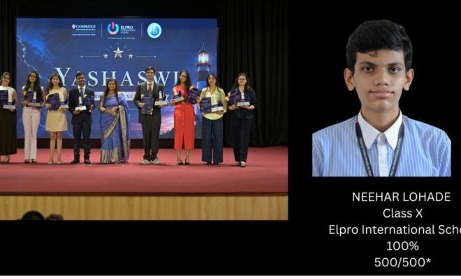 Elpro International School Celebrates Remarkable Cbse Class 10 Results With A Perfect 500/500