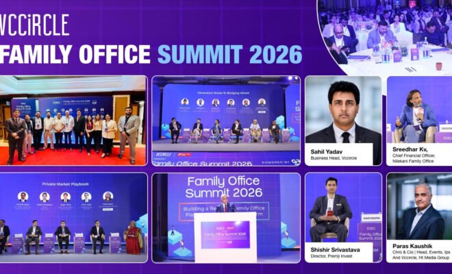 Family Office Summit 2026 Concludes On A High Note, Cementing Its Place As India's Premier Gathering For Private Wealth