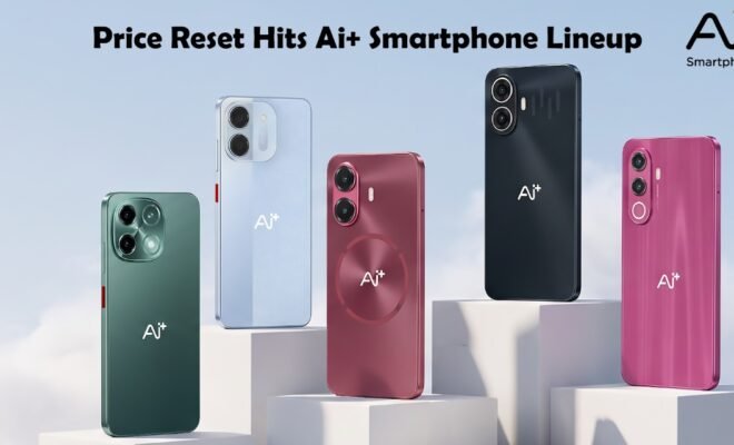 Price Reset Hits Ai+ Smartphone Lineup