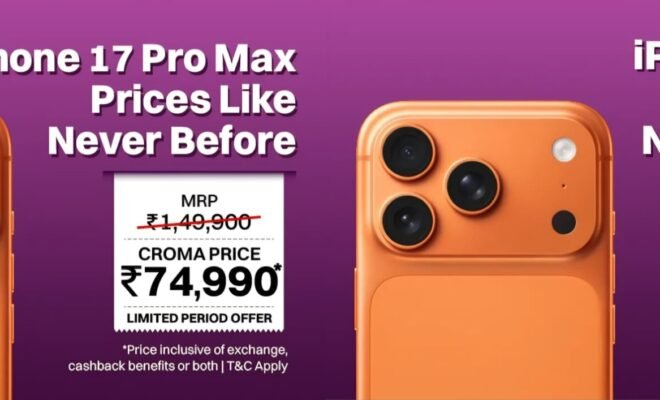 Best iPhone Deals: iPhone 17 Pro Drops to Rs. 69,990, Pro Max to Rs. 74,990; iPhone 18 Pre Bookings Begin at Croma