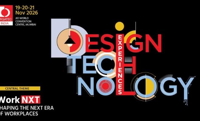 ORGATEC India 2026 to Spotlight India's Workplace Transformation with 'WorkNXT Design, Technology and Experiences'