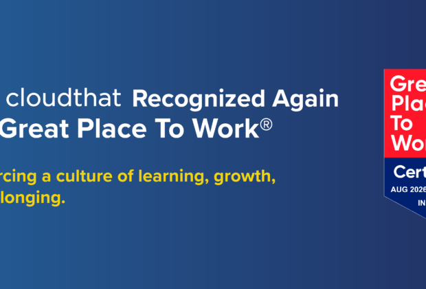 CloudThat Recognized Again as a Great Place To Work®, Reinforcing its Learning First Culture