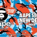 AAPE BY A BATHING APE Enters India with First Standalone Store at Ambience Mall, Vasant Kunj, Delhi
